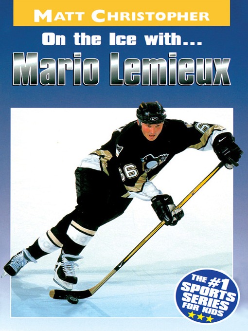 Title details for Mario Lemieux by Matt Christopher - Wait list